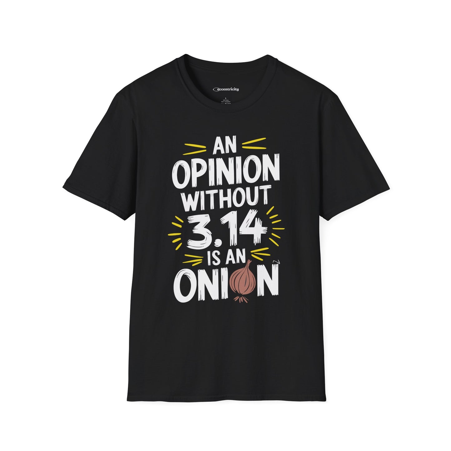 "An Opinion 3.14" Premium Physics Shirt