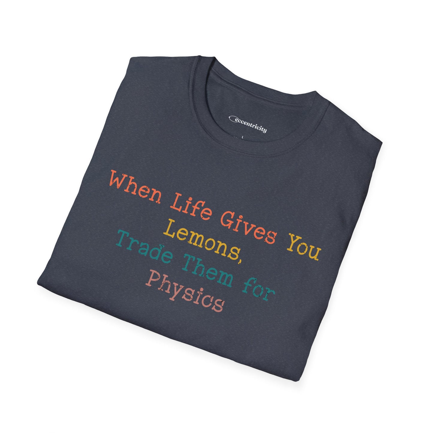 "Trade Lemons for Physics" Premium Physics Shirt