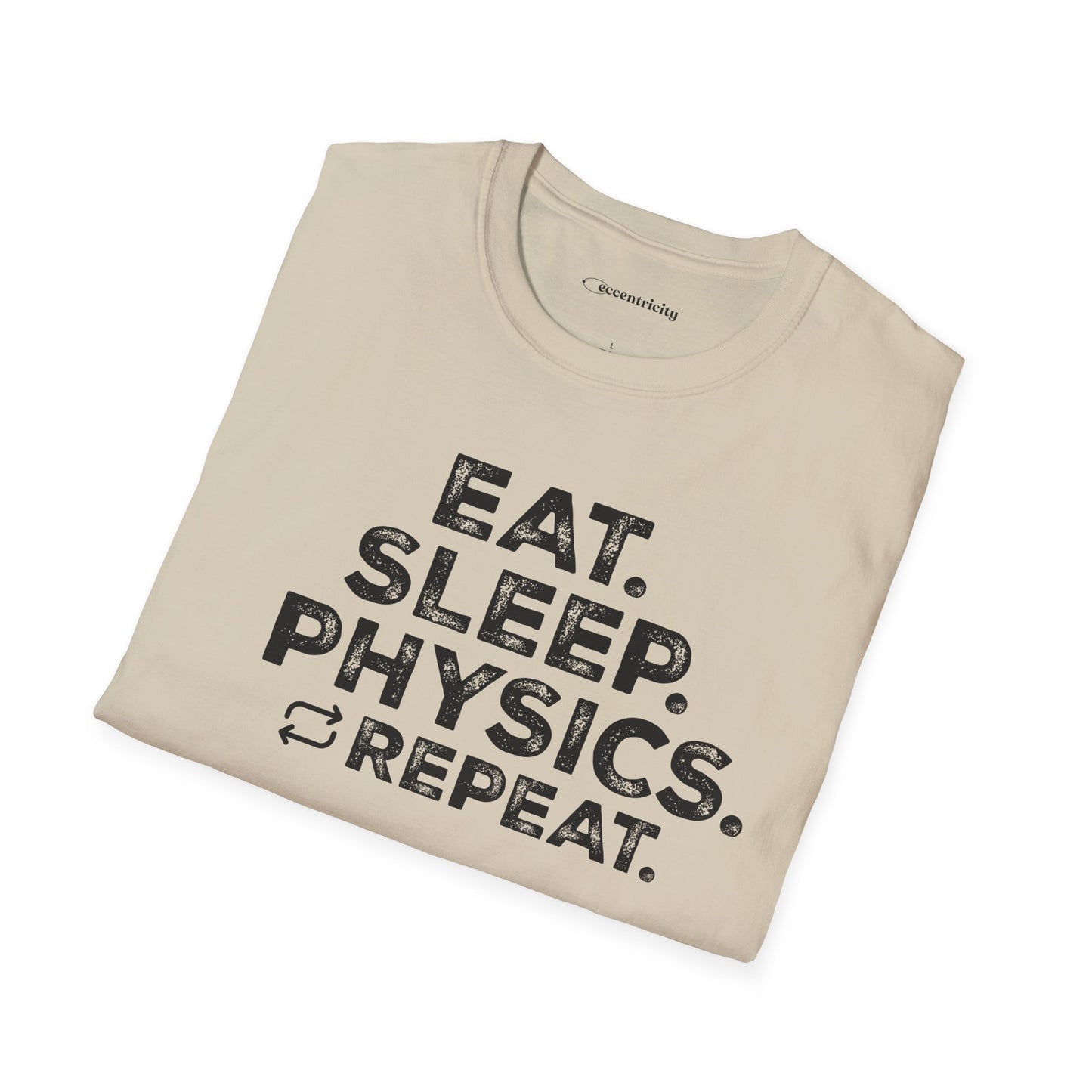 "Eat Sleep Physics" Premium Physics Shirt