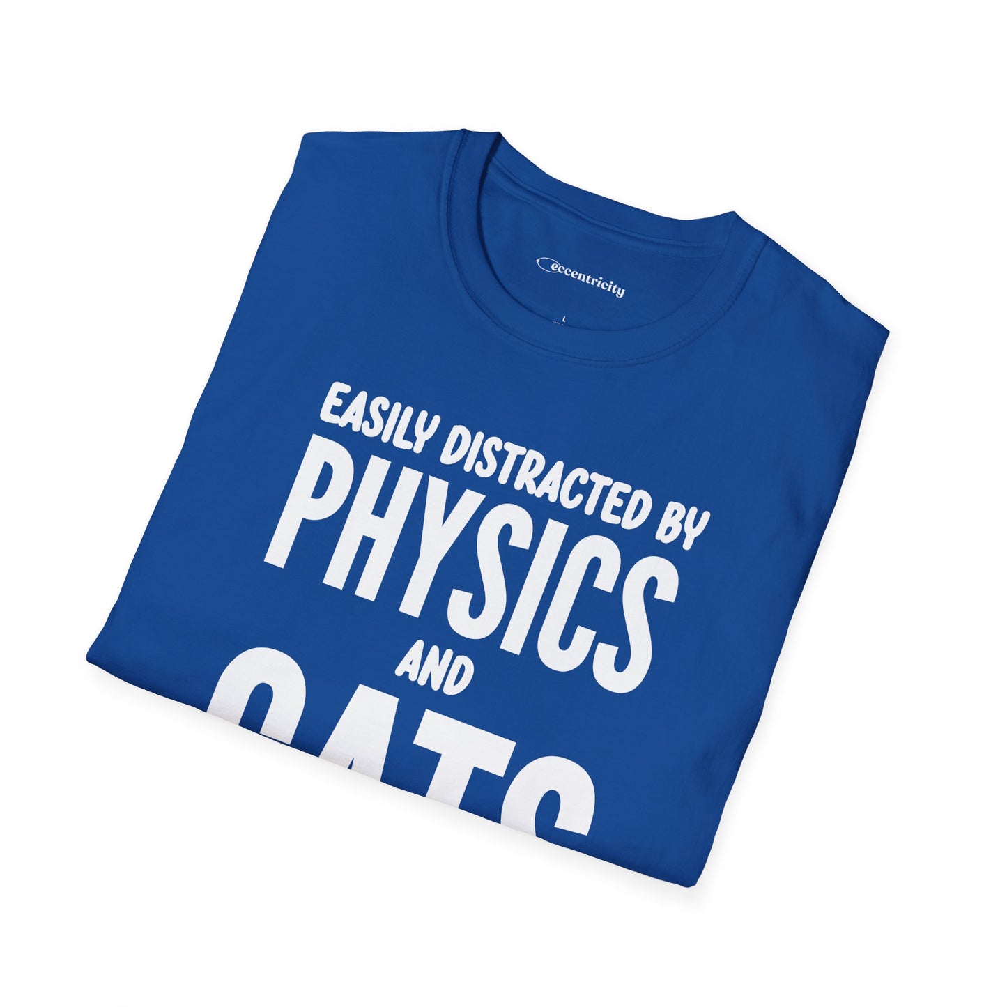Easily Distracted by Physics and Cats - Premium Physics Shirt