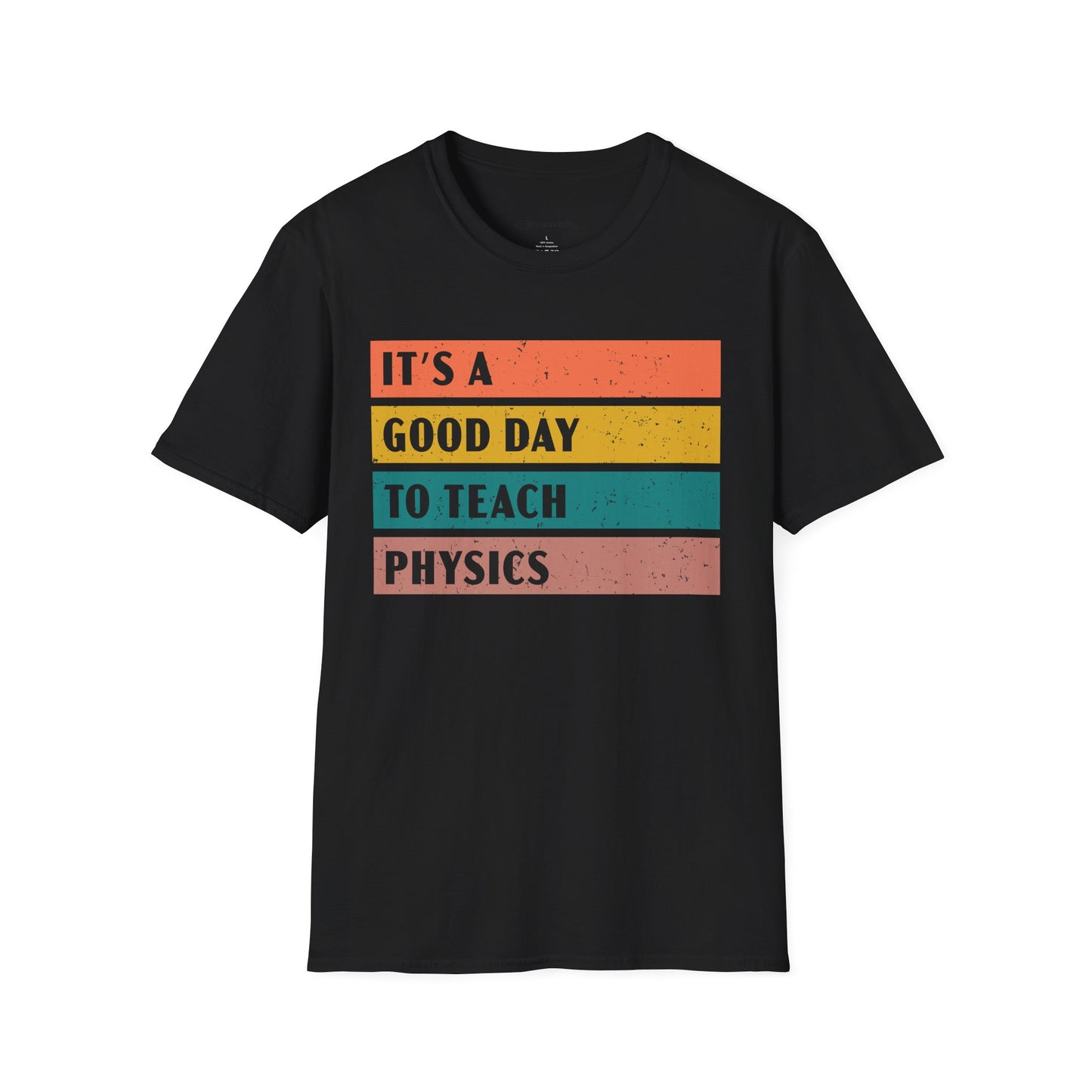 "It's a Good day to teach Physics" Premium Physics Shirt
