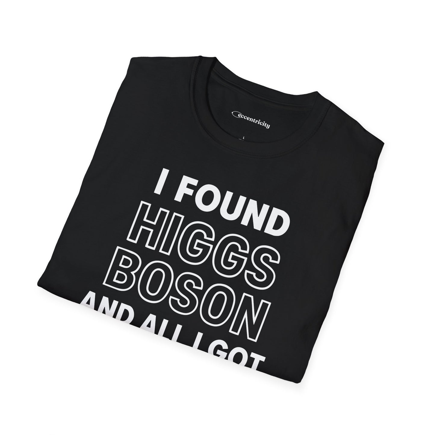 "Higgs Boson Humor"- Premium Physics Shirt