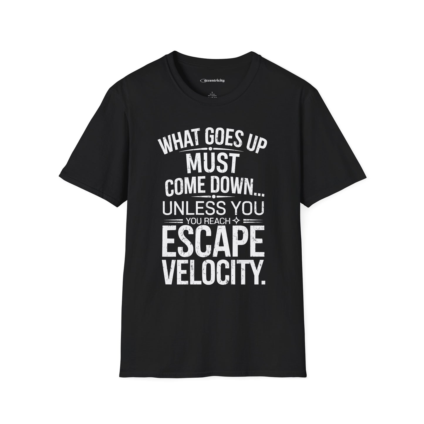 "Unless Escape Velocity" Premium Physics Shirt