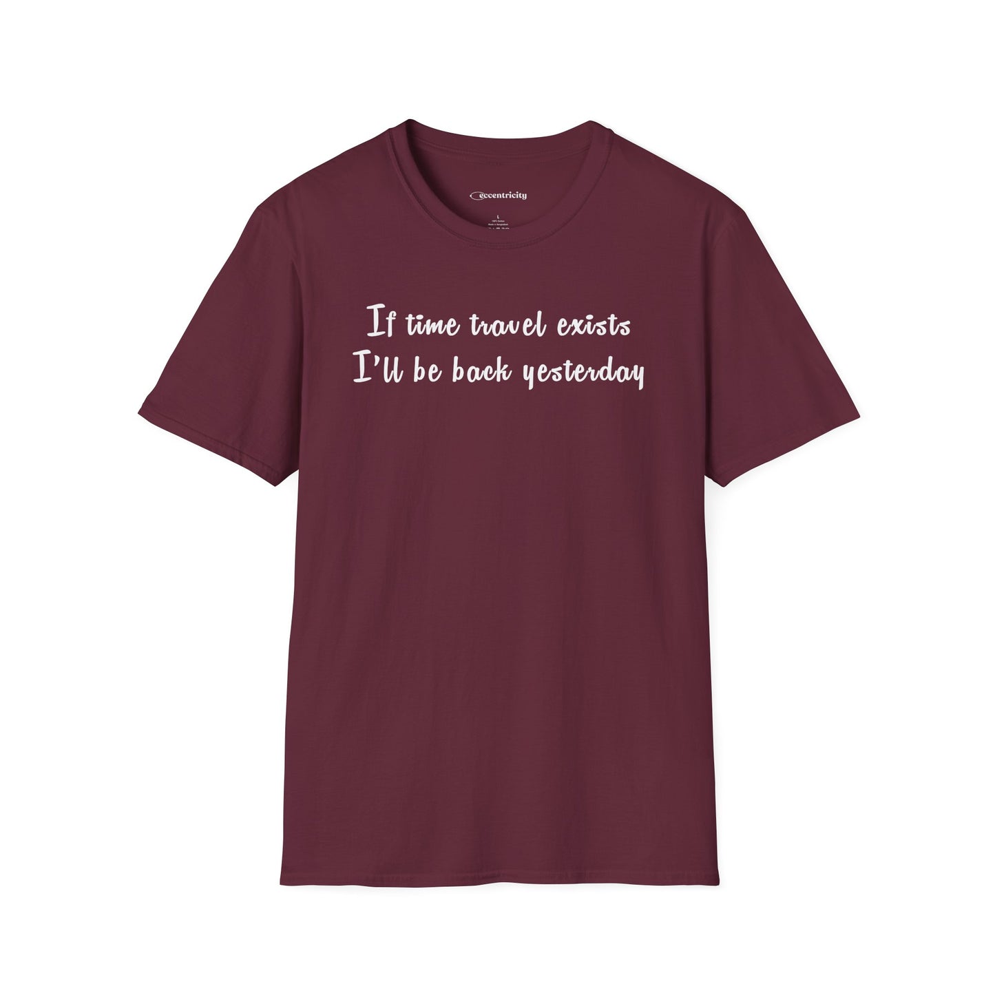 "If time travel exists 002" Premium Physics Shirt