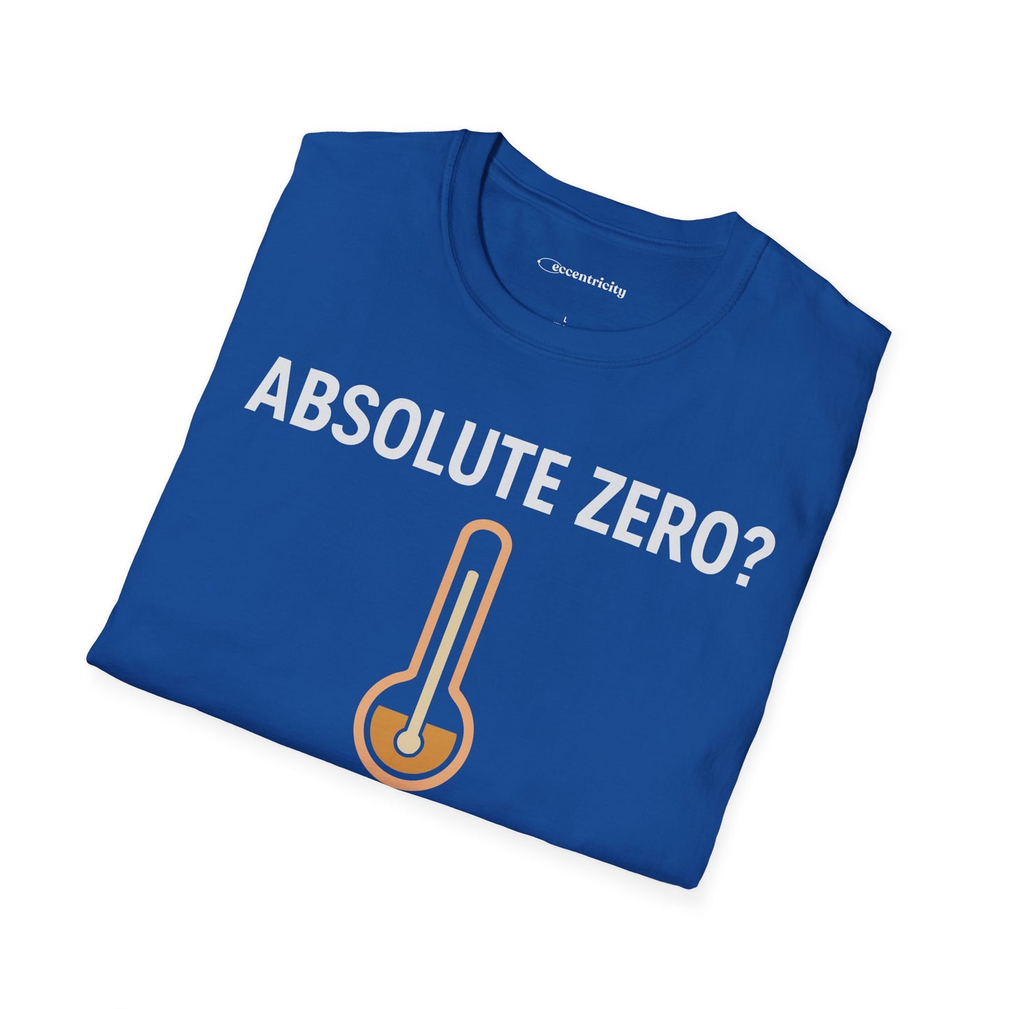 "Absolute Zero? It's 0K" - Premium Physics Shirt