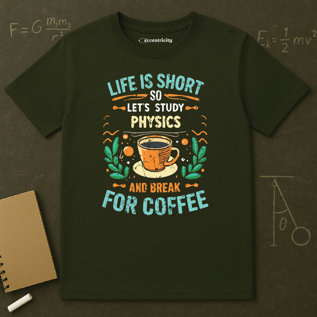 Physics and Coffee Lover TShirt "Life is Short, Break for Coffee" Premium Physics Shirt