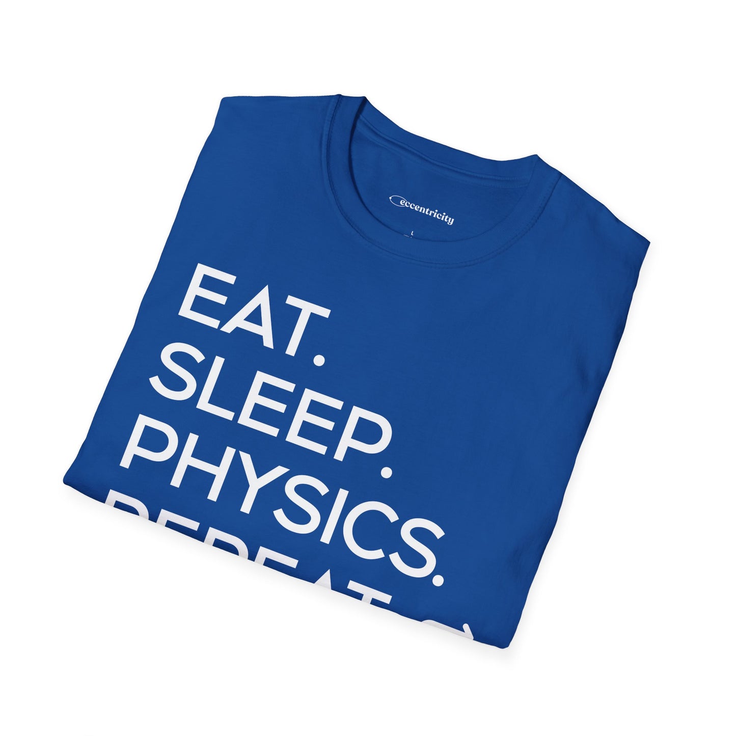 "Eat Sleep Physics Repeat" A Physics Themed Tee 🧪⚡