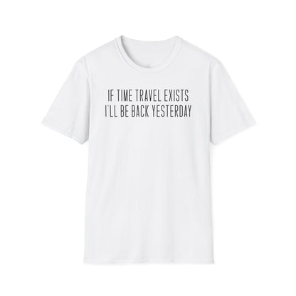 "If Time Travel Exists 0.2" Premium Physics Shirt
