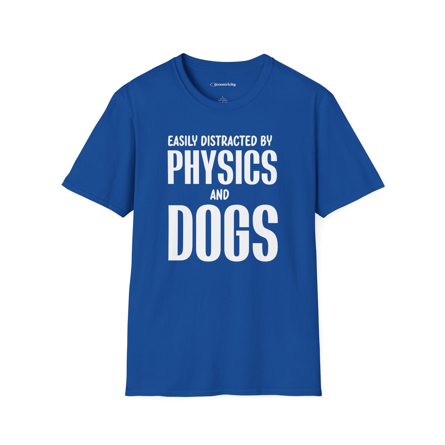 "Physics and Dogs" - Premium Physics Shirt
