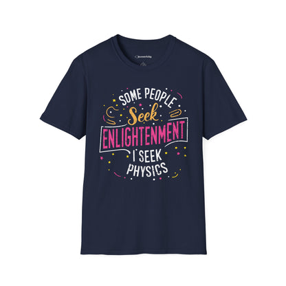 "I seek Physics" Premium Physics Shirt
