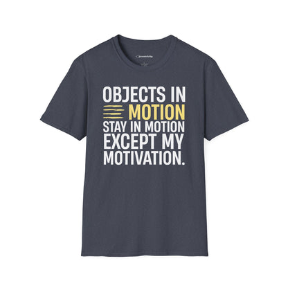 "Except My Motivation 003" Premium Physics Shirt
