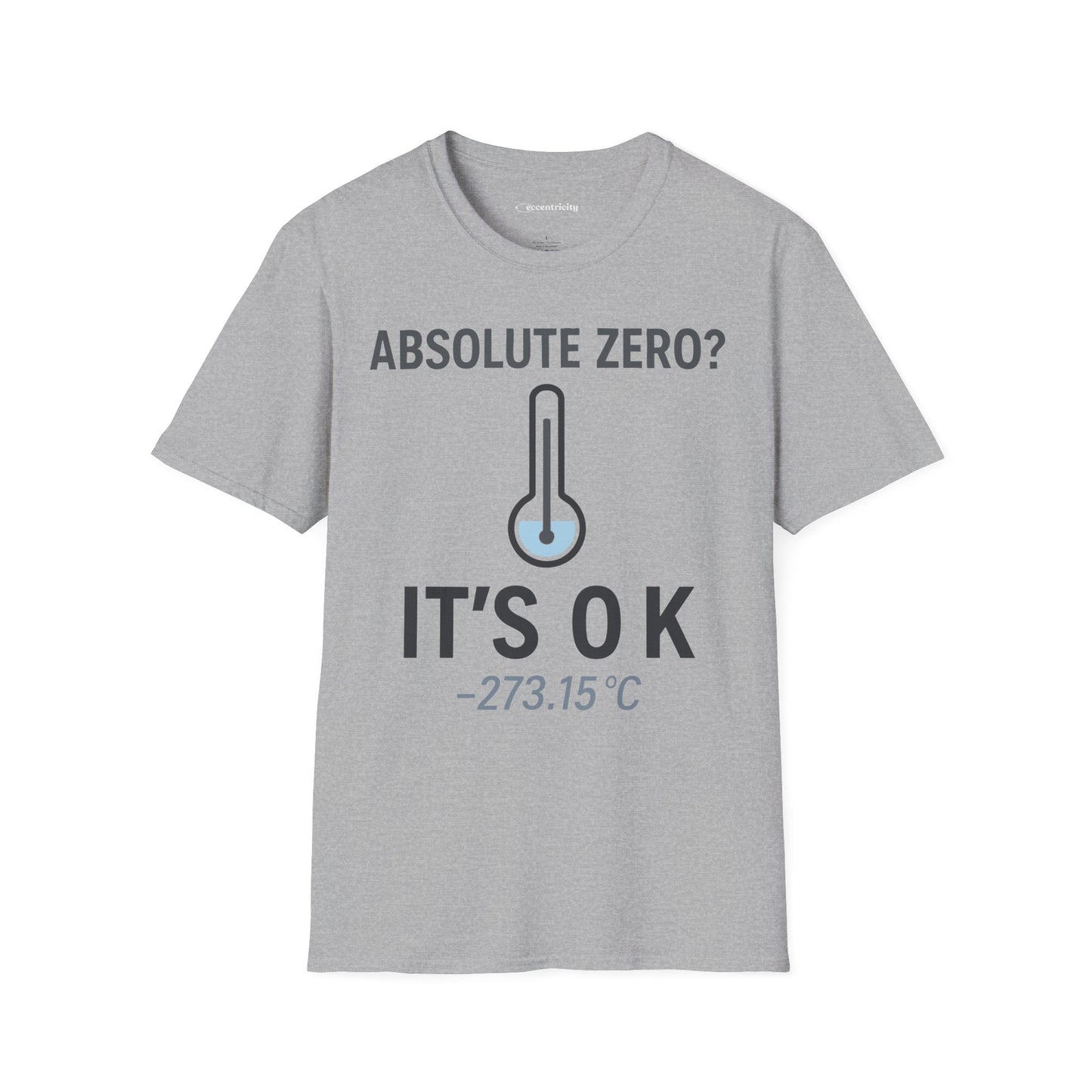 "Absolute Zero? It's 0K" - Premium Physics Shirt