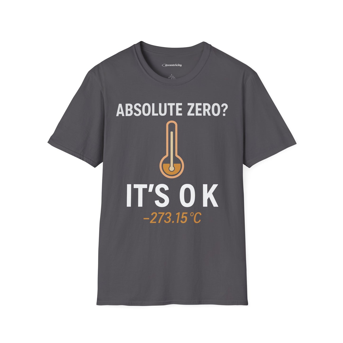 "Absolute Zero? It's 0K" - Premium Physics Shirt