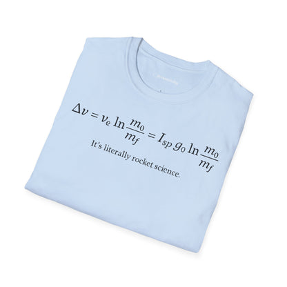 "It's Literally Rocket Science"- Premium Physics Shirt