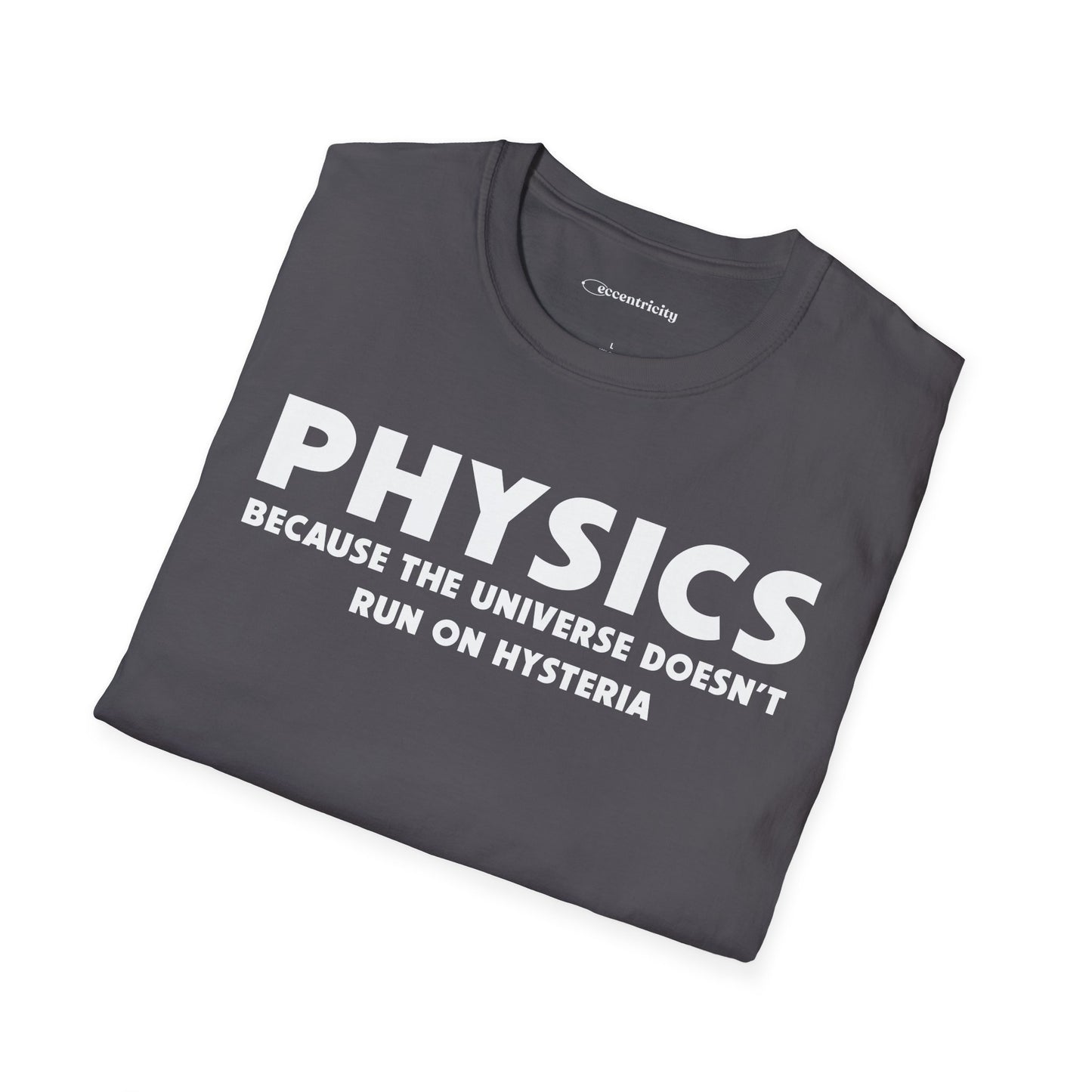 Physics hysteria - Premium Physics Shirt