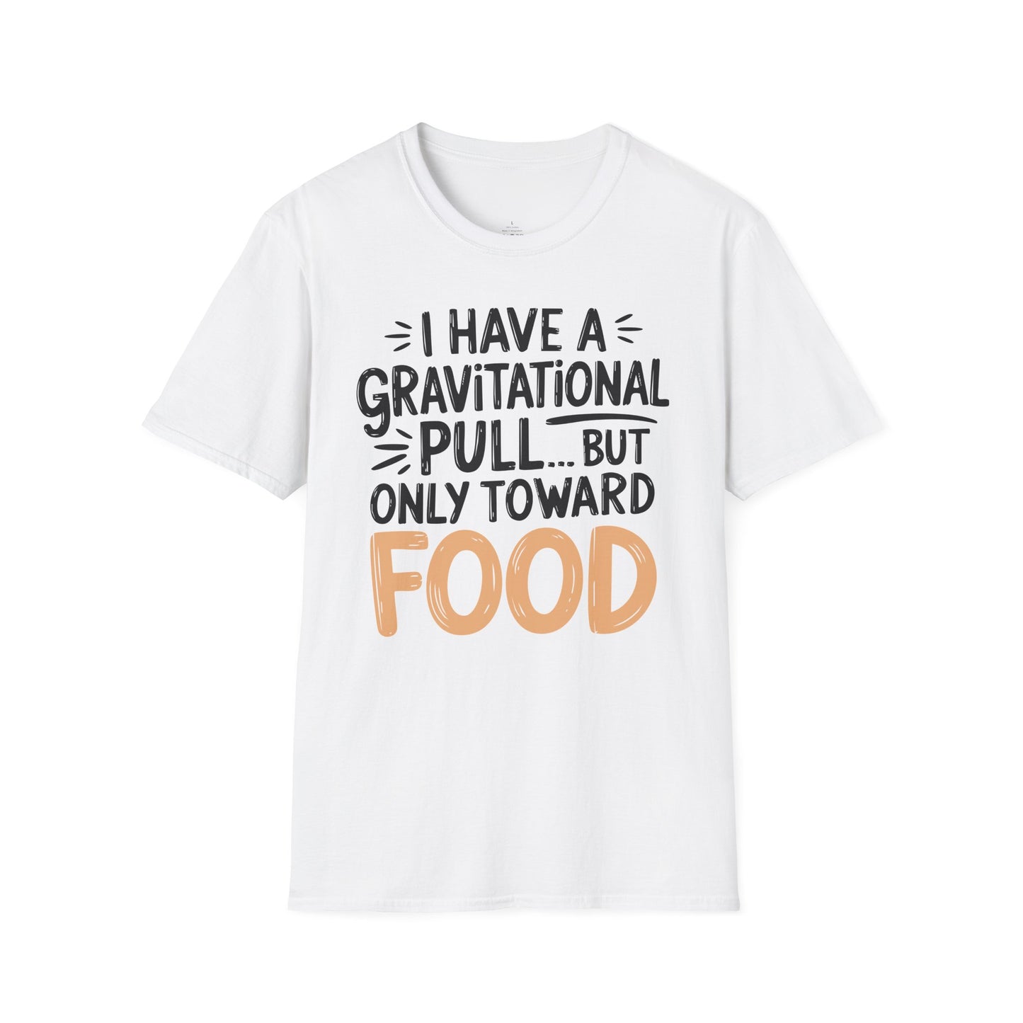 "Gravitational Pull Toward FOOD" - Physics T-shirt; The Ultimate Tee for Physicists🧪⚡