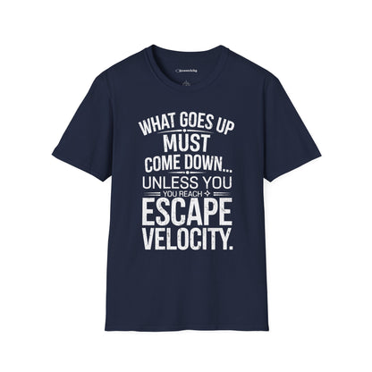 "Unless Escape Velocity" Premium Physics Shirt