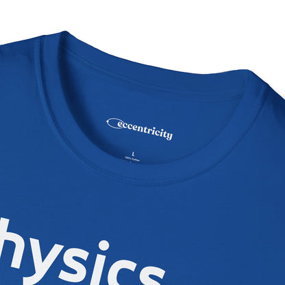 "Physics 003" Premium Physics Shirt