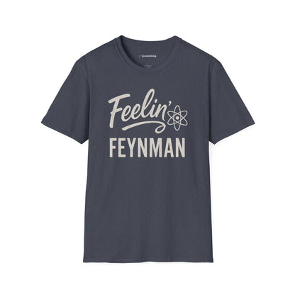 "Feelin' Feynman"- Premium Physics Shirt