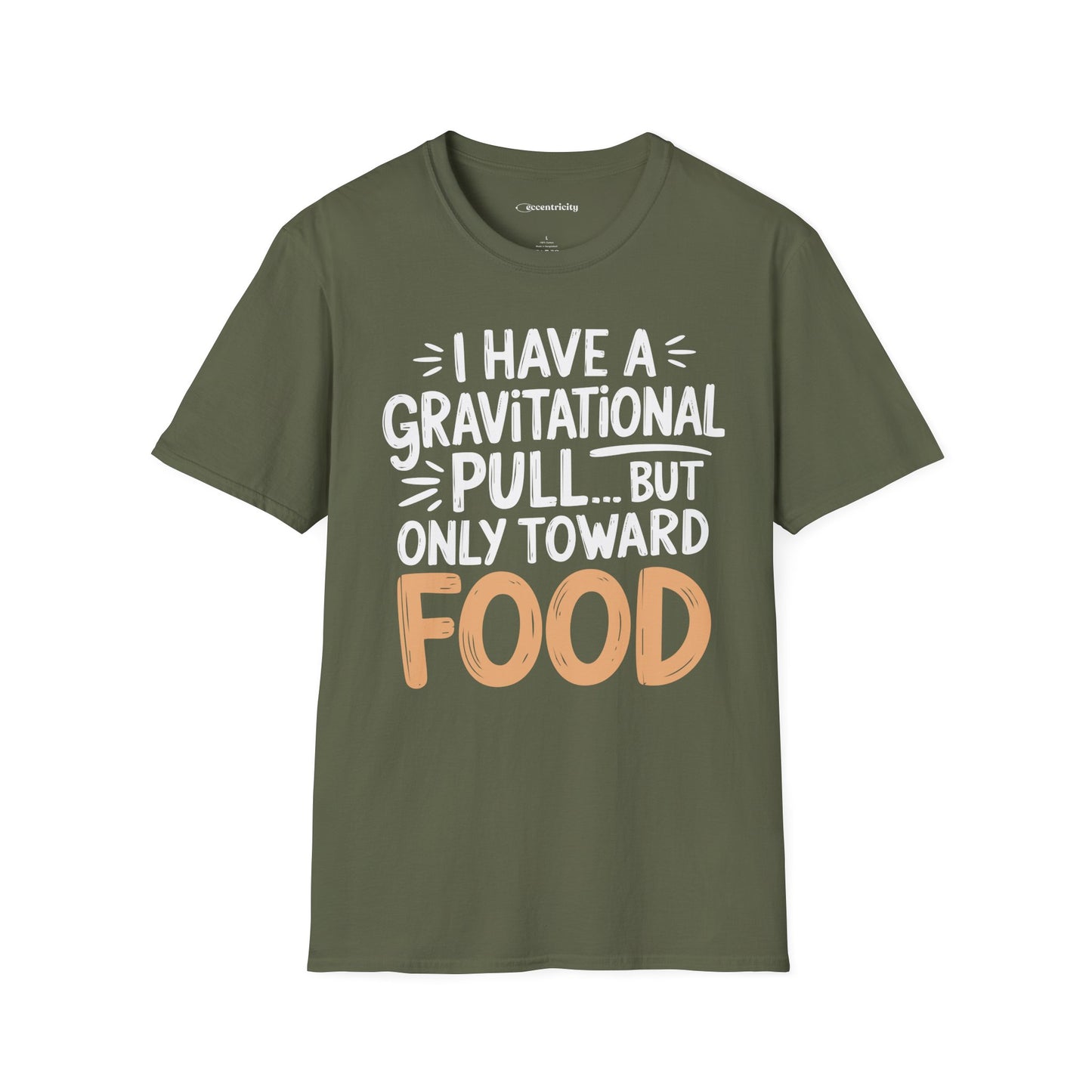 "Gravitational Pull Toward FOOD" - Physics T-shirt; The Ultimate Tee for Physicists🧪⚡