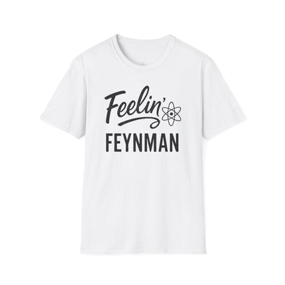 "Feelin' Feynman"- Premium Physics Shirt