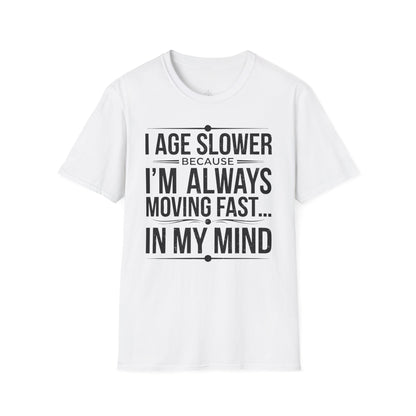 "I Age Slower" Premium Physics Shirt