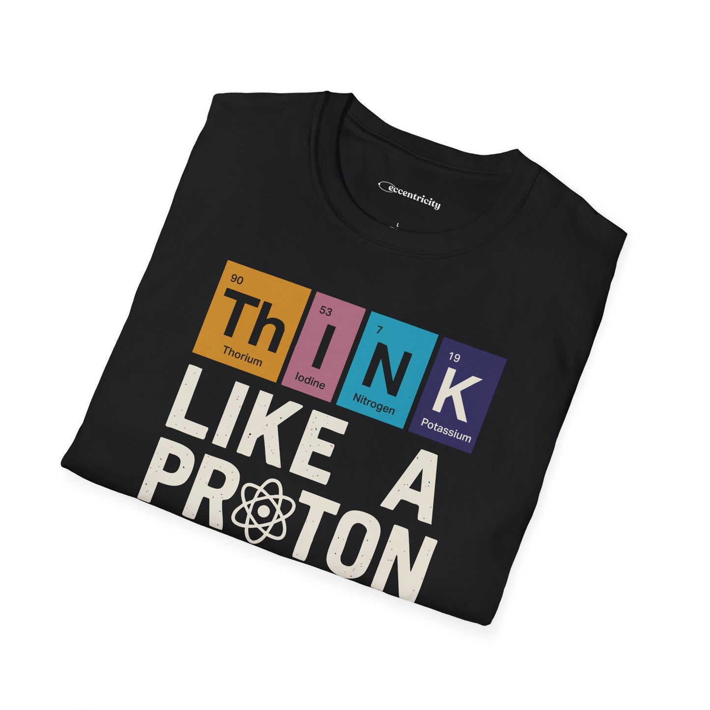 "Stay Positive" Premium Physics Shirt