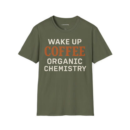 "Wake up. Coffee. Organic Chemistry" - An Ultimate Tee for Chemistry Lovers🧪⚡