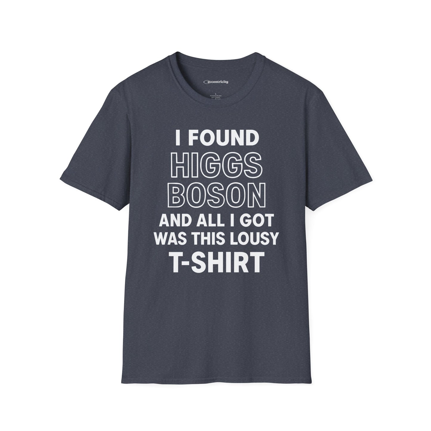 "Higgs Boson Humor"- Premium Physics Shirt