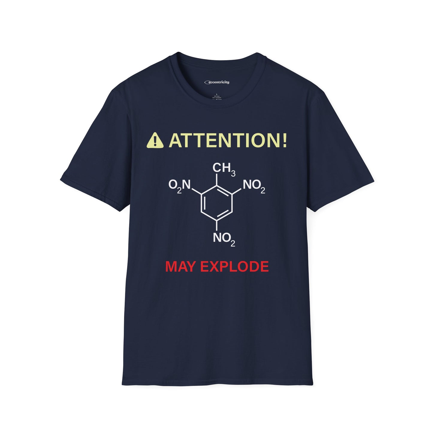 "Attention-TNT-May explode" - Premium Science Shirt🧪⚡