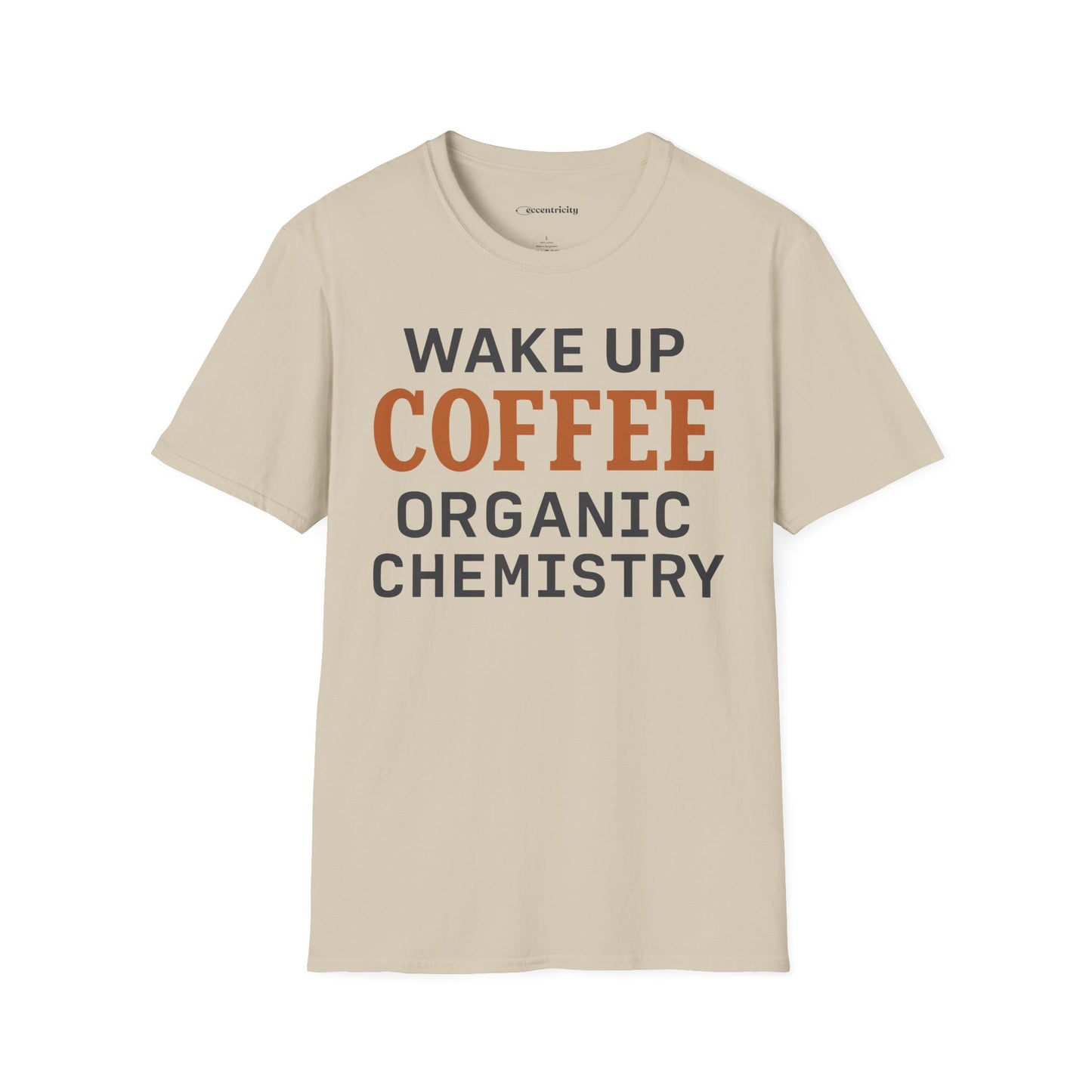 "Wake up. Coffee. Organic Chemistry" - An Ultimate Tee for Chemistry Lovers🧪⚡
