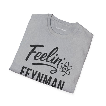 "Feelin' Feynman"- Premium Physics Shirt