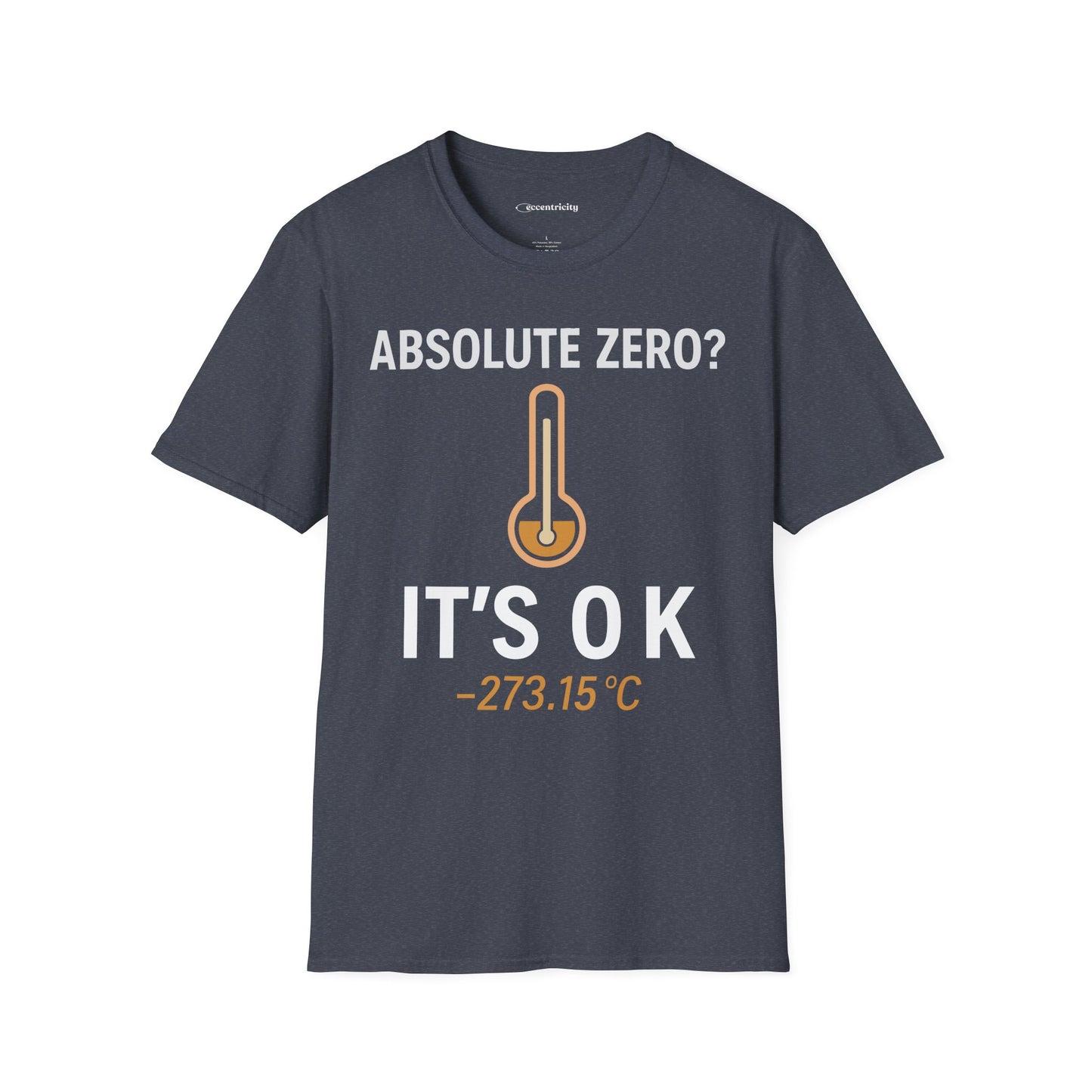 "Absolute Zero? It's 0K" - Premium Physics Shirt