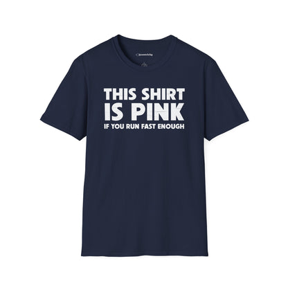 "This Shirt is Pink" Premium Physics Shirt