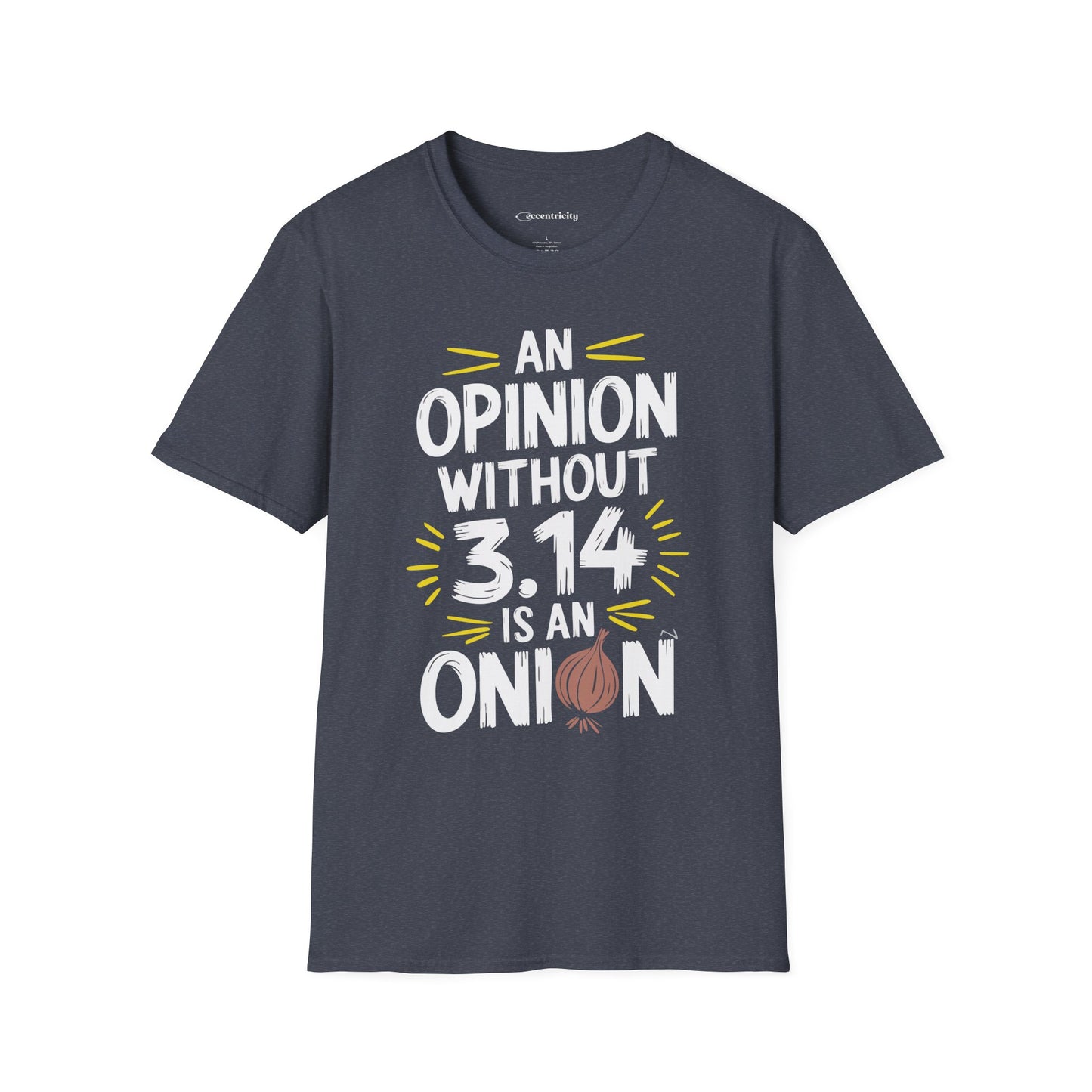 "An Opinion 3.14" Premium Physics Shirt