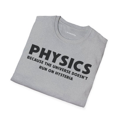 Physics hysteria - Premium Physics Shirt