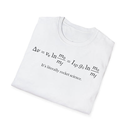 "It's Literally Rocket Science"- Premium Physics Shirt