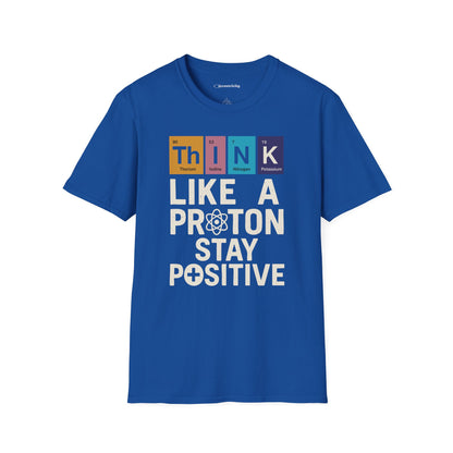 "Stay Positive" Premium Physics Shirt