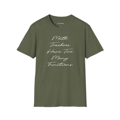 "Math teachers have too many functions" Premium Physics Shirt