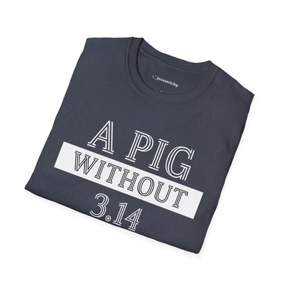 "A Pig without 3.14" dark Premium Physics Shirt