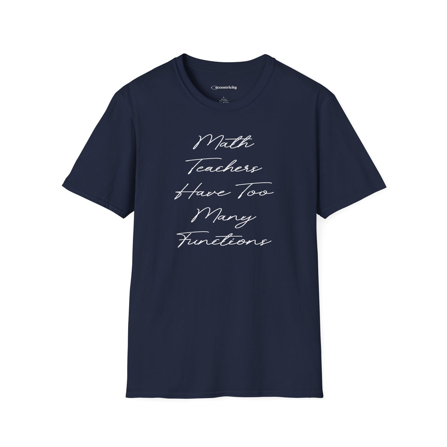 "Math teachers have too many functions" Premium Physics Shirt
