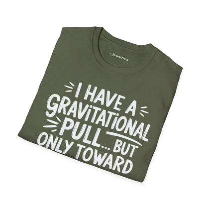 "Gravitational Pull Toward FOOD" - Physics T-shirt; The Ultimate Tee for Physicists🧪⚡