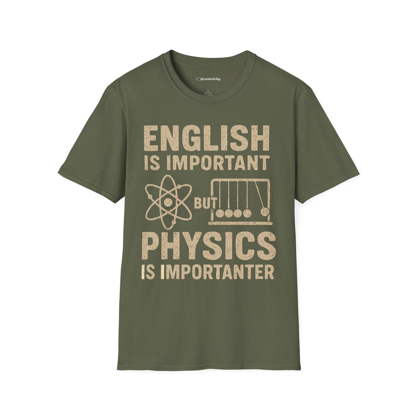 Physics is Importanter - Premium Physics Shirt