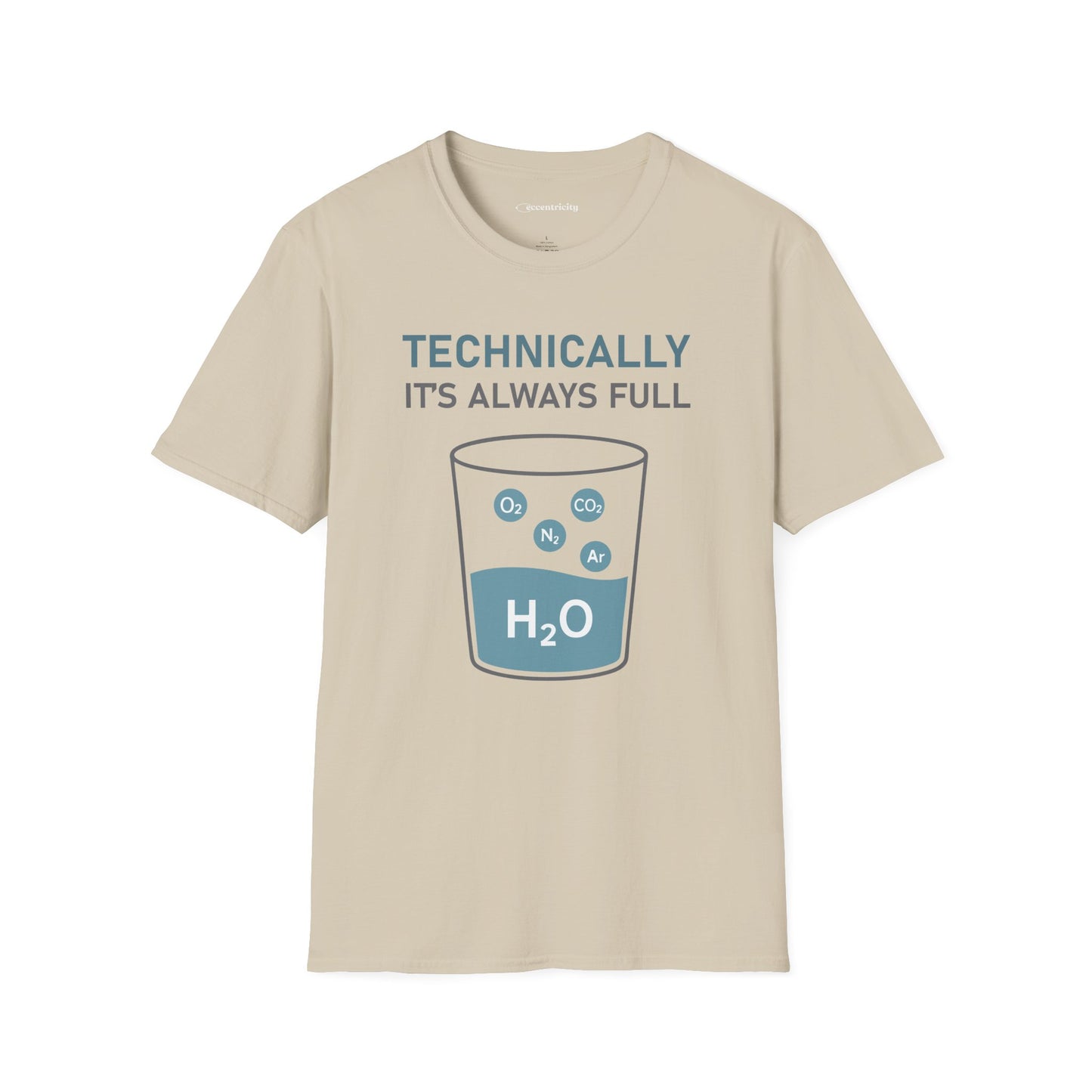 "Technically, it's always full" - Premium Science Shirt 🧪⚡