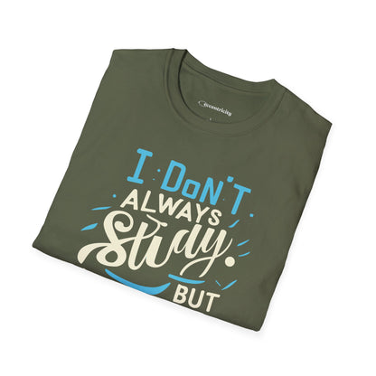" I don't always study, when I do it's Physics" Premium Physics Shirt
