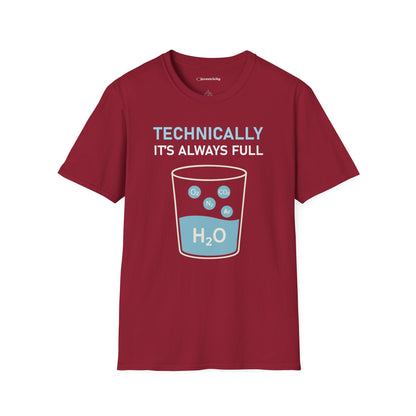 "Technically, it's always full" - Premium Science Shirt 🧪⚡