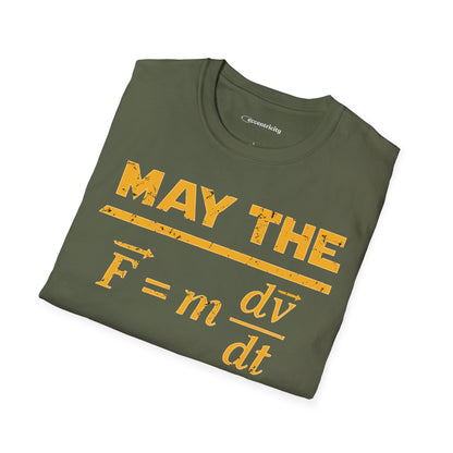 "May The Force Be With You" - Premium Physics Shirt