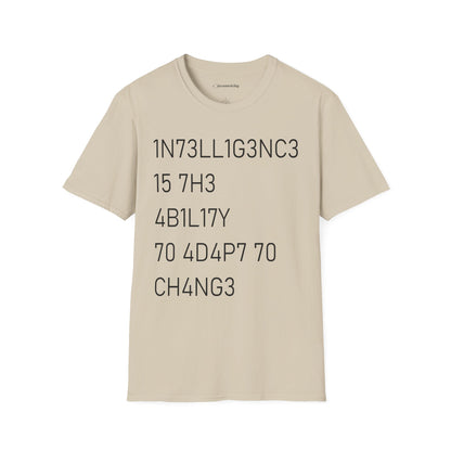 "Intelligence Is The Ability To Adapt To Change" - Premium Science Shirt