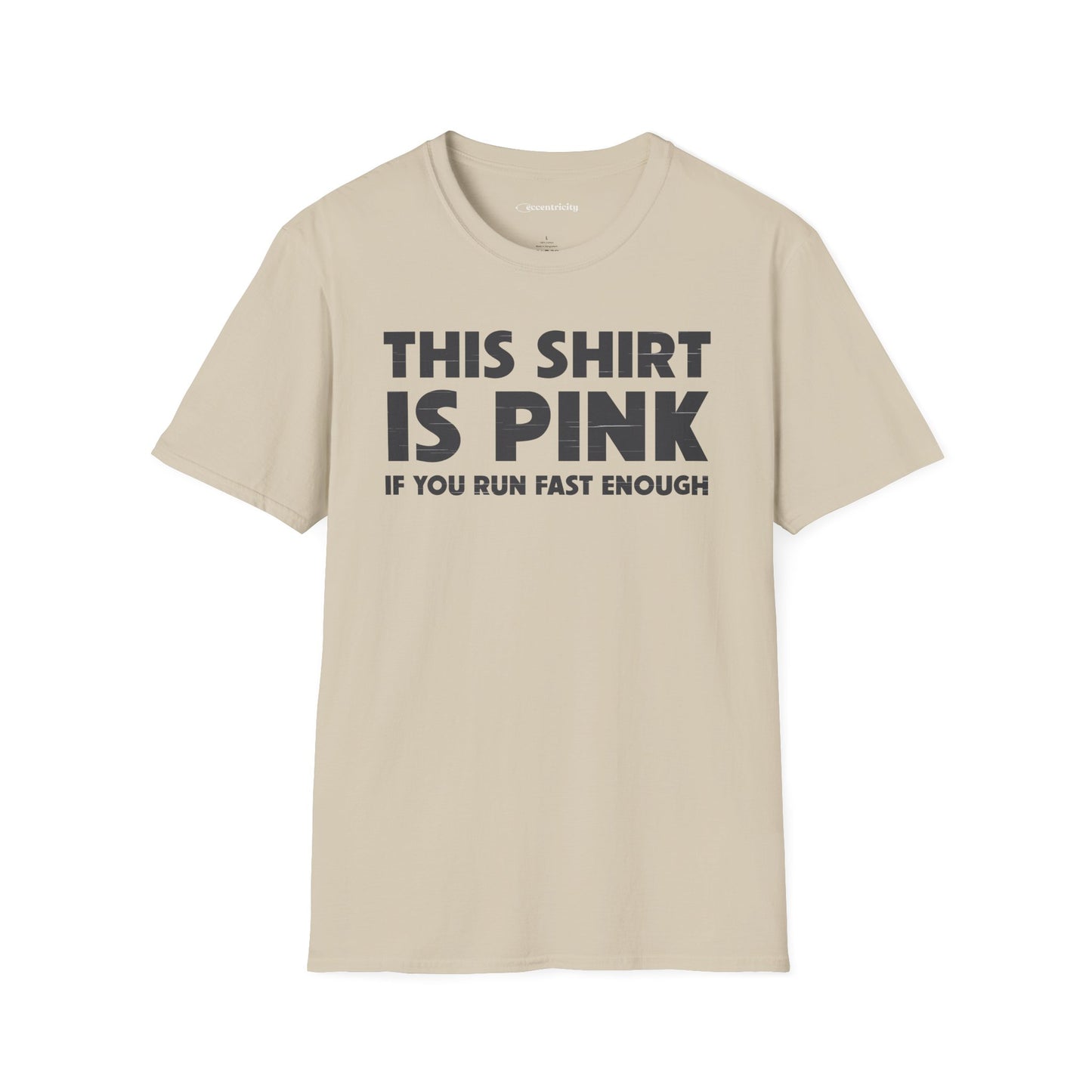 "This Shirt is Pink" Premium Physics Shirt