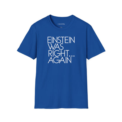 "Einstein Was Right" Premium Physics Shirt